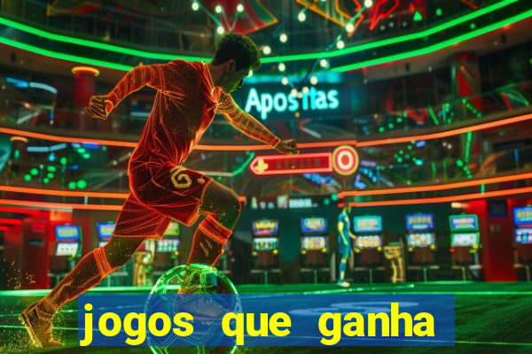 jogos que ganha dinheiro sem investir